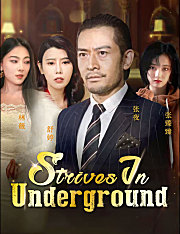 Strives in Underground
