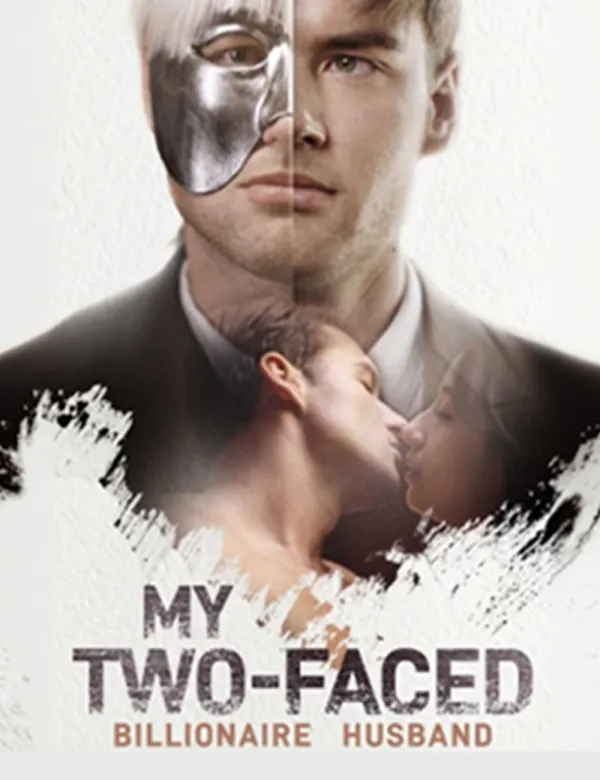 image-My Two-Faced Billionaire Husband