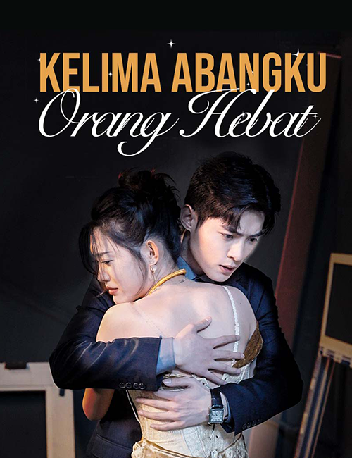 Kelima Abangku Orang Hebat