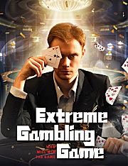 Extreme Gambling Game