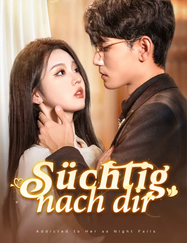 image-Süchtig nach dir
