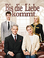 Bis die Liebe kommt
