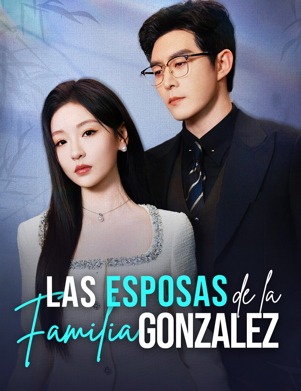 Las Esposas de la Familia Gonzalez