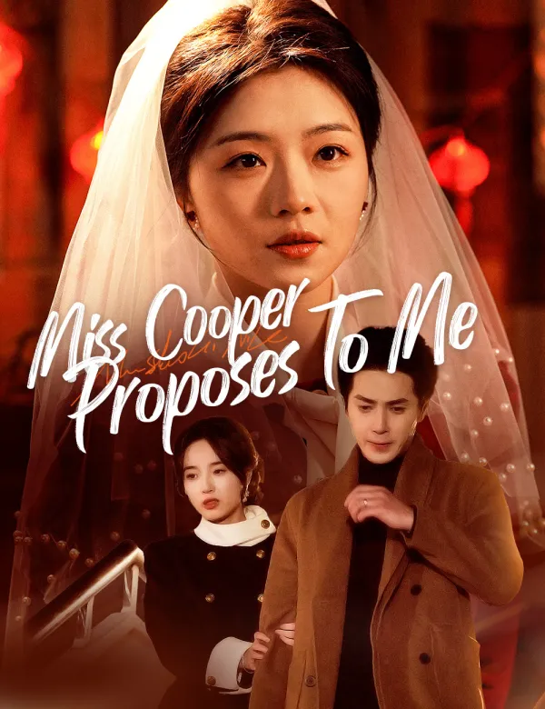 image-Miss Cooper Proposes To Me