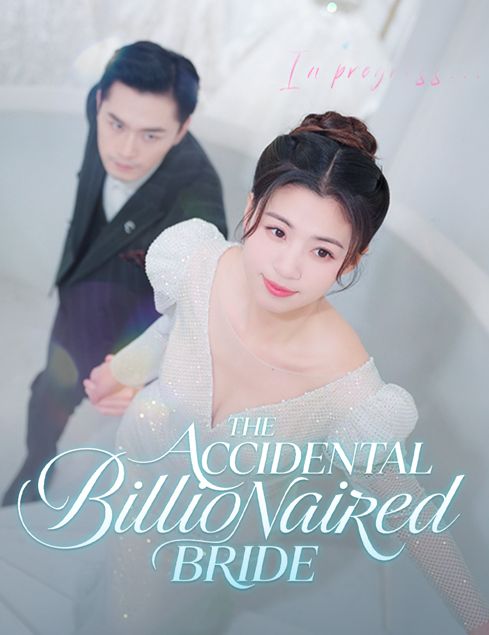 The Accidental Billionaire Bride