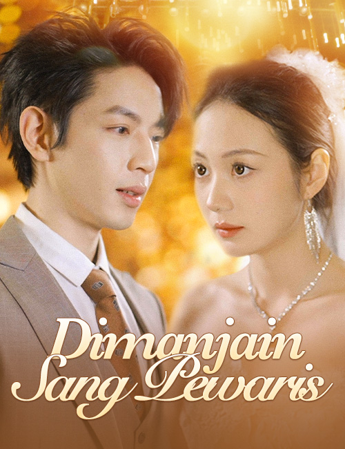 Dimanjain Sang Pewaris