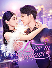 Love in Shadows