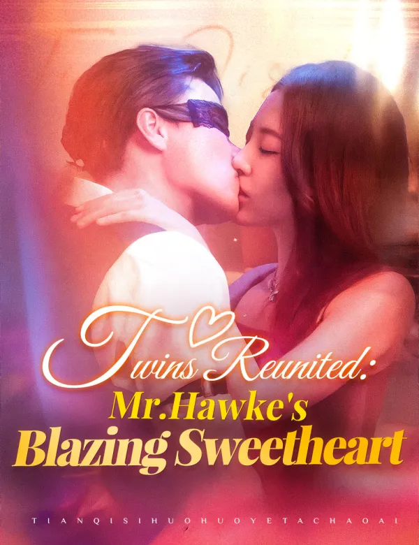 image-Twins Reunited: Mr.Hawke's Blazing Sweetheart