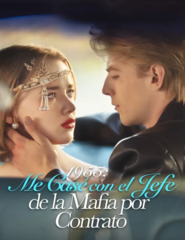 image-1955: Me Casé con el Jefe de la Mafia por Contrato(Doblado)