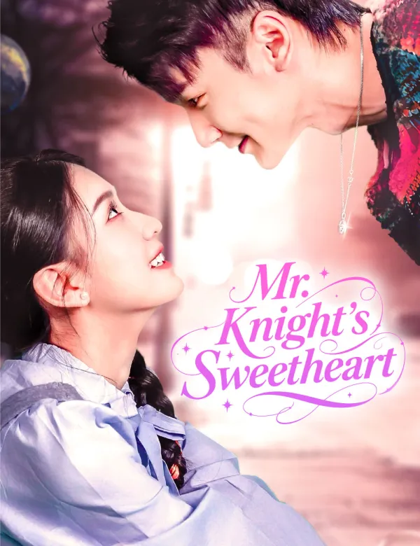 image-Mr. Knight's Sweetheart