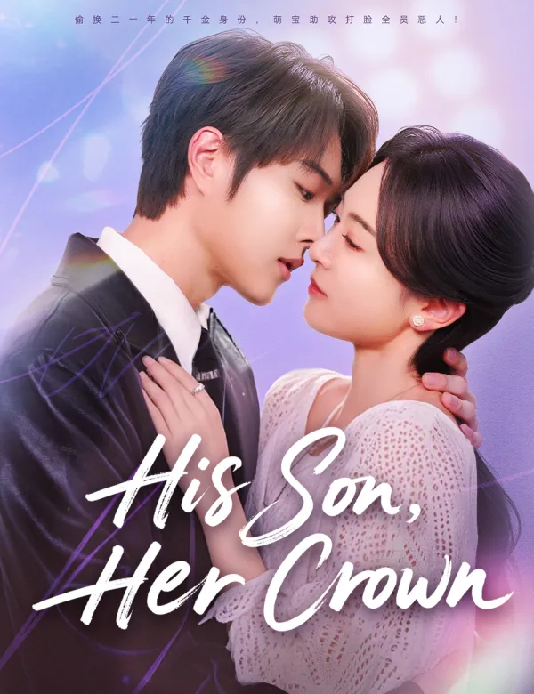 image-His Son, Her Crown（Dubbed）