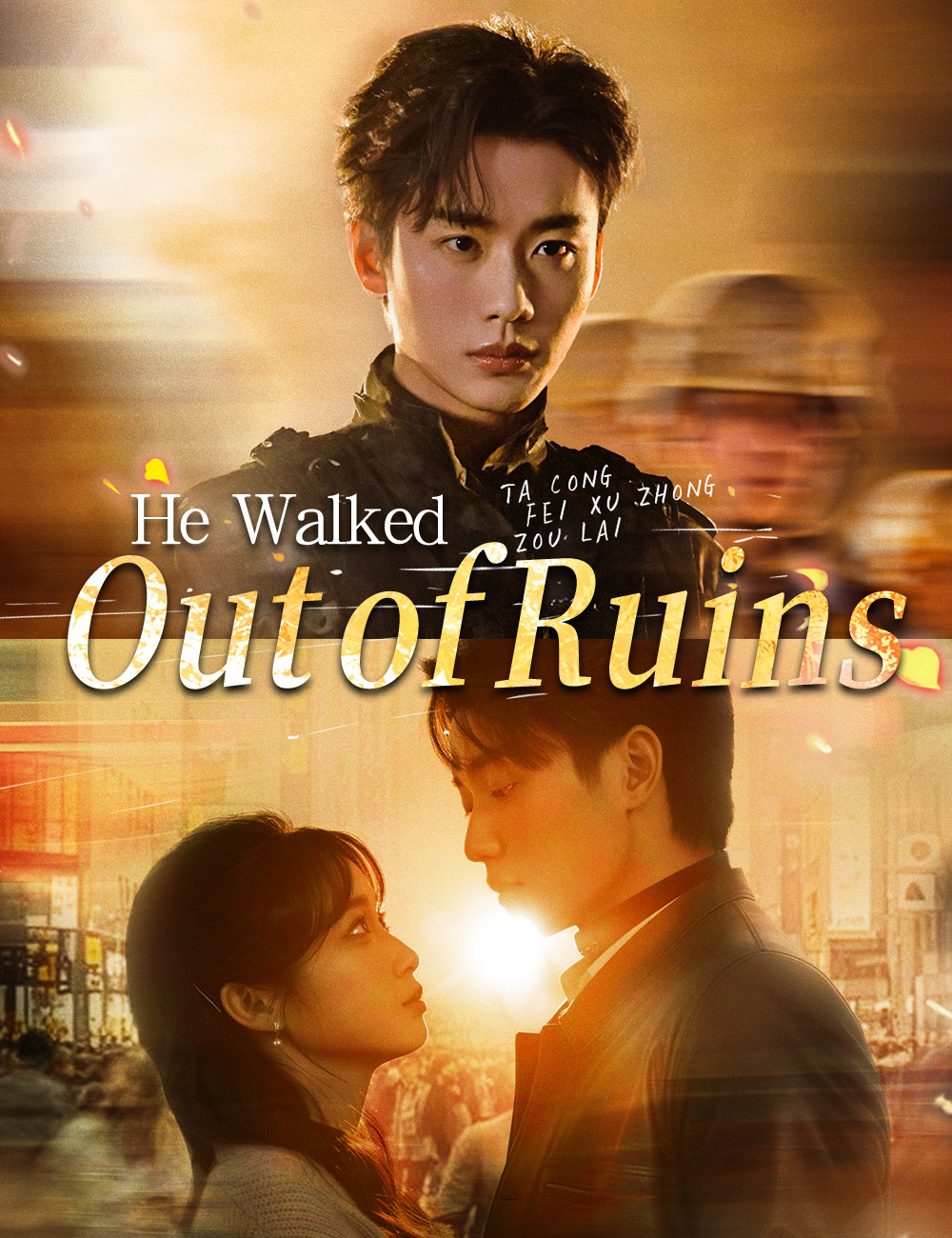 He Walked Out of Ruins