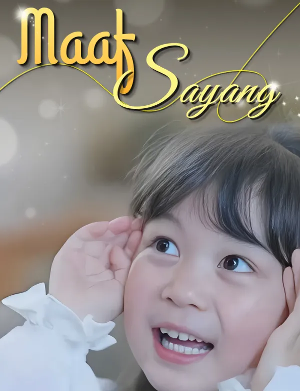 image-Maaf, Sayang