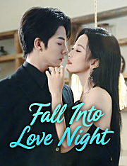 Fall Into Love Night