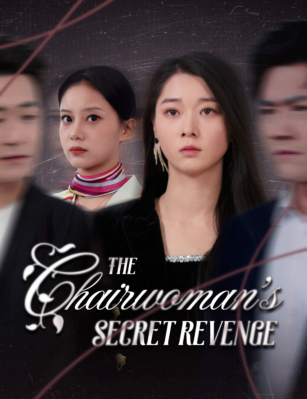 The Chairwoman’s secret revenge