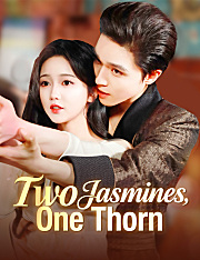 Two Jasmines, One Thorn