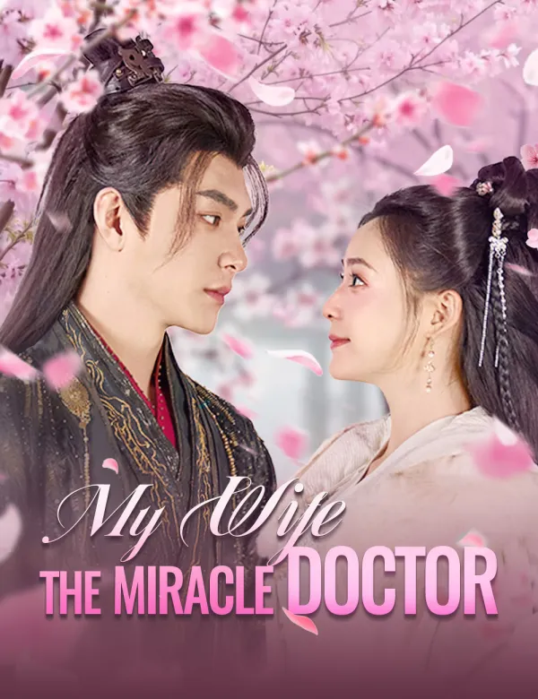 image-My Wife, the Miracle Doctor