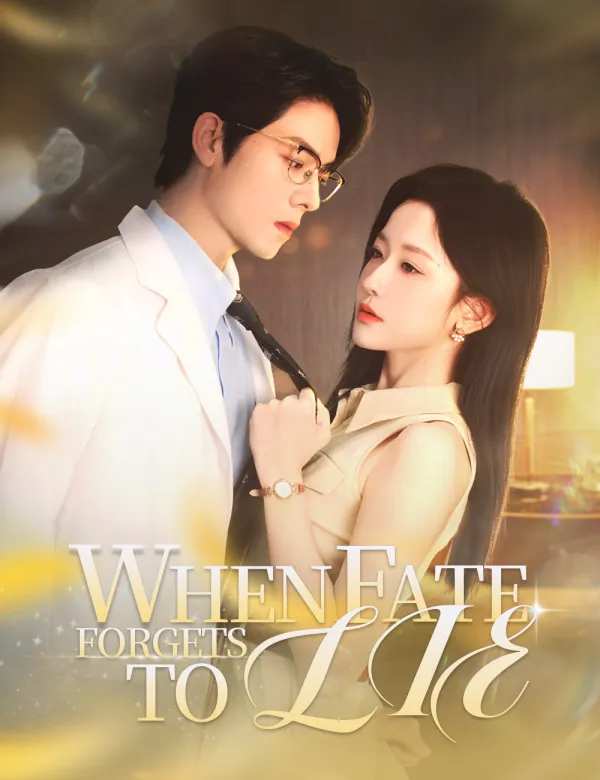 image-When Fate Forgets to Lie （Dubbed）
