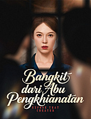 Bangkit dari Abu Pengkhianatan