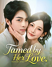 Tamed by Her Love