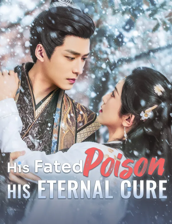 image-His Fated Poison, His Eternal Cure
