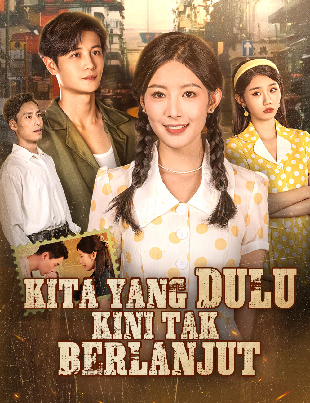 ​​Kita yang Dulu, Kini Tak Berlanjut​​