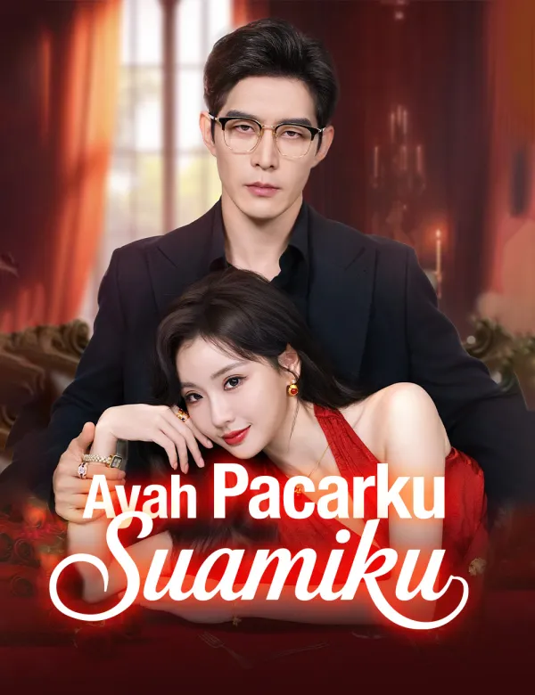 image-Ayah Pacarku, Suamiku