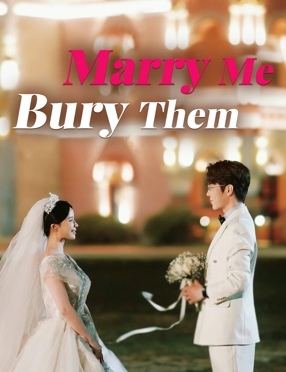 Marry Me, Bury Them