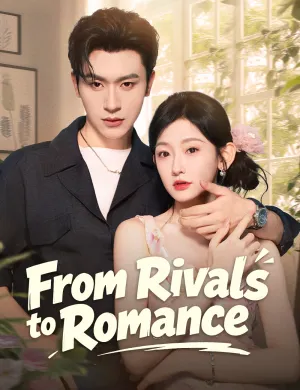 From Rivals to Romance
