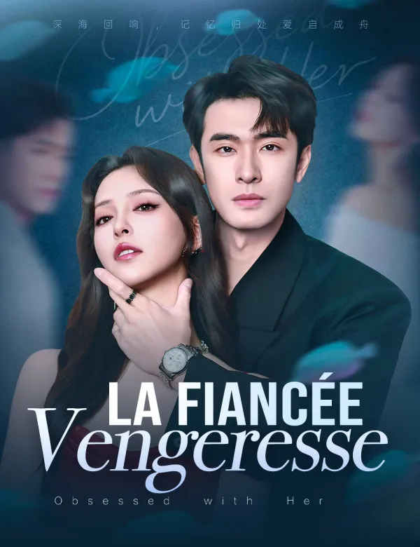 image-La Fiancée Vengeresse