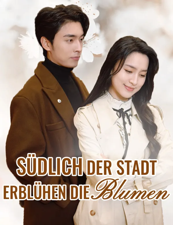 image-Südlich der Stadt erblühen die Blumen