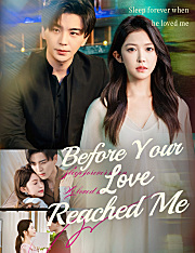 Before Your Love Reached Me