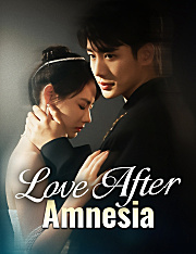 Love After Amnesia