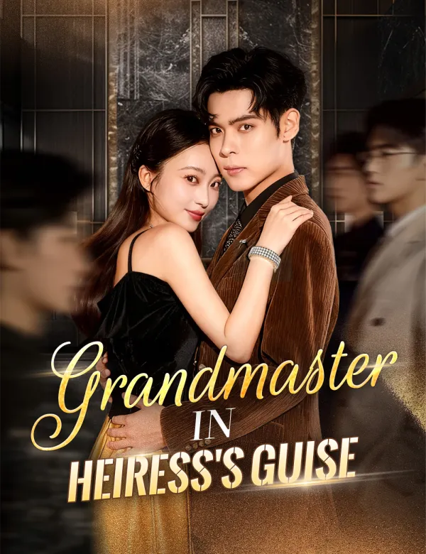 image-Grandmaster in Heiress's Guise