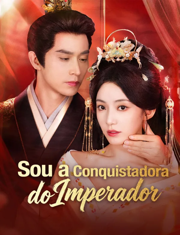 image-Sou a Conquistadora do Imperador