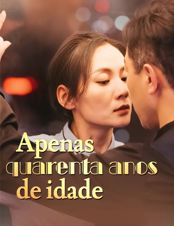 image-Apenas quarenta anos de idade