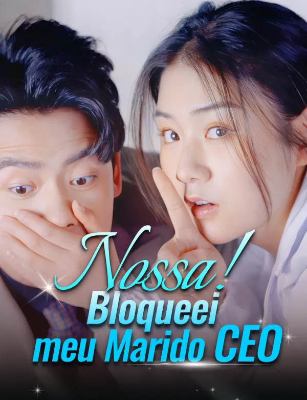 image-Nossa! Bloqueei meu Marido CEO