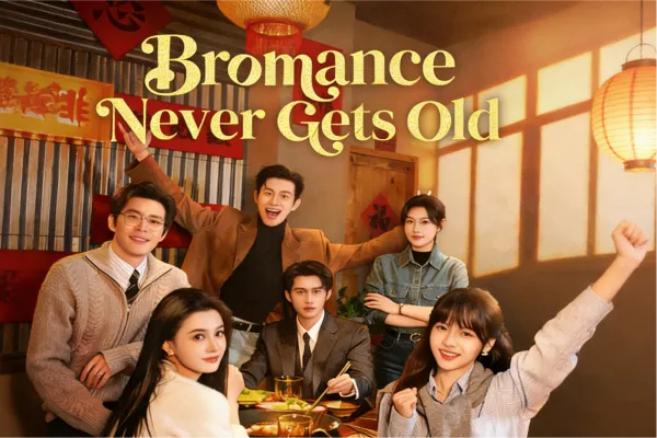 Where to Watch Bromance Never Gets Old