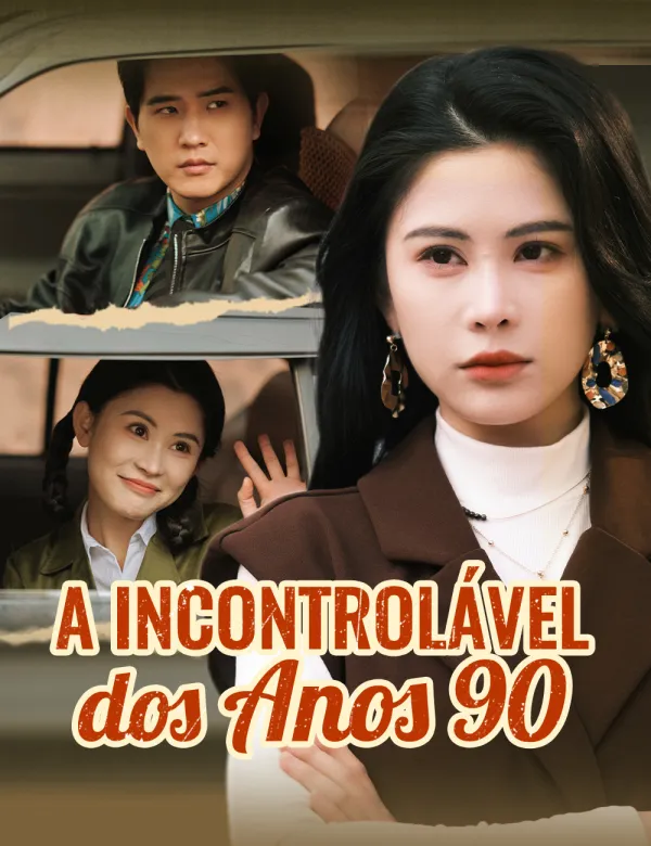 image-A Incontrolável dos Anos 90