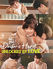 The Doctor’s Heart, Unlocked by Love