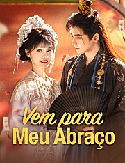 Vem para Meu Abraço [dublado]