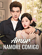 Amor, Namore Comigo [dublado]