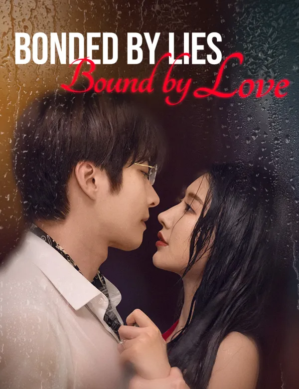 image-Bonded by Lies, Bound by Love