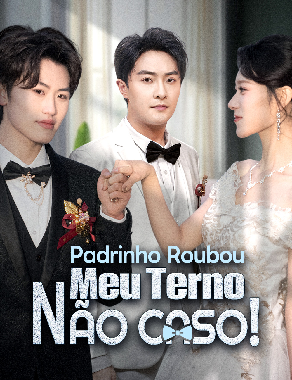 Capa de Padrinho Roubou Meu Terno, Não Caso!