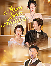 Amor Sem Antídoto