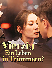 Vierzig – Ein Leben in Trümmern?