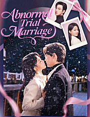 Abnormal Trial Marriage