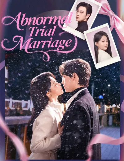 Abnormal Trial Marriage