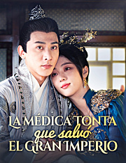 La médica tonta que salvó el gran imperio