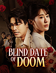 Blind Date of Doom​